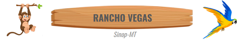 Rancho Vegas - Sinop - Mato Grosso