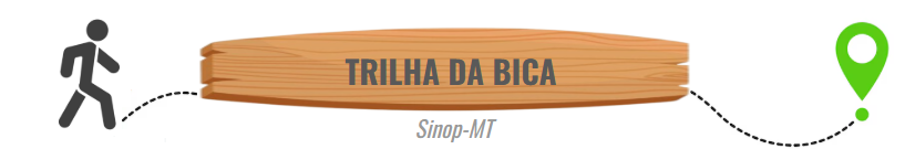 Trilha da Bica - Sinop - Mato Grosso